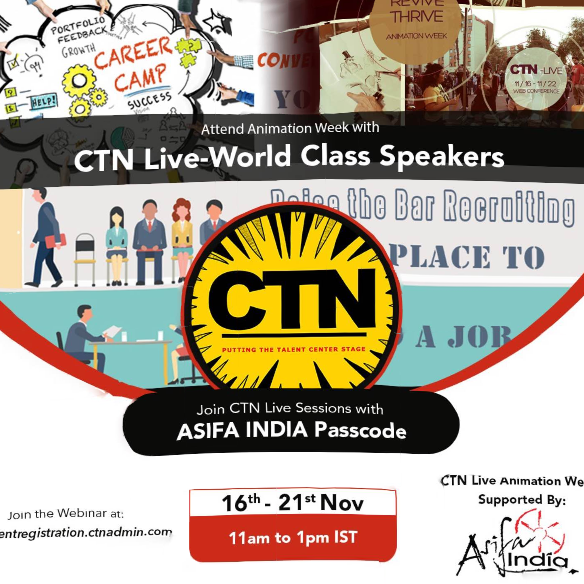 Animation Week brought to you by Creative Talent Network(CTN), US & Supported by Asifa India