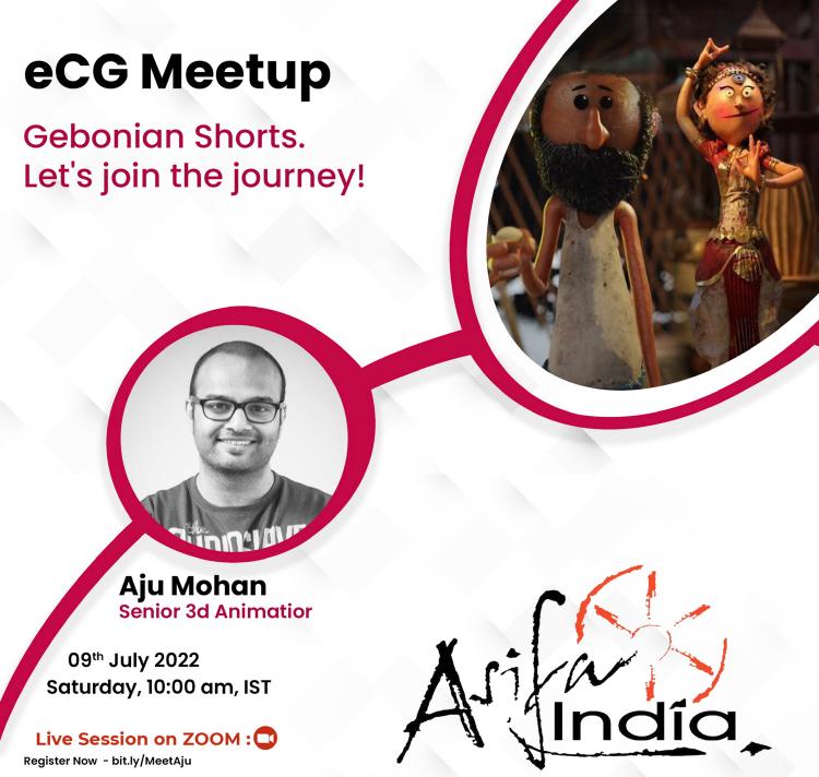 eCG Meetup with Senior 3d Artist from Vancouver- Aju Mohan aka ‘Gebonions’